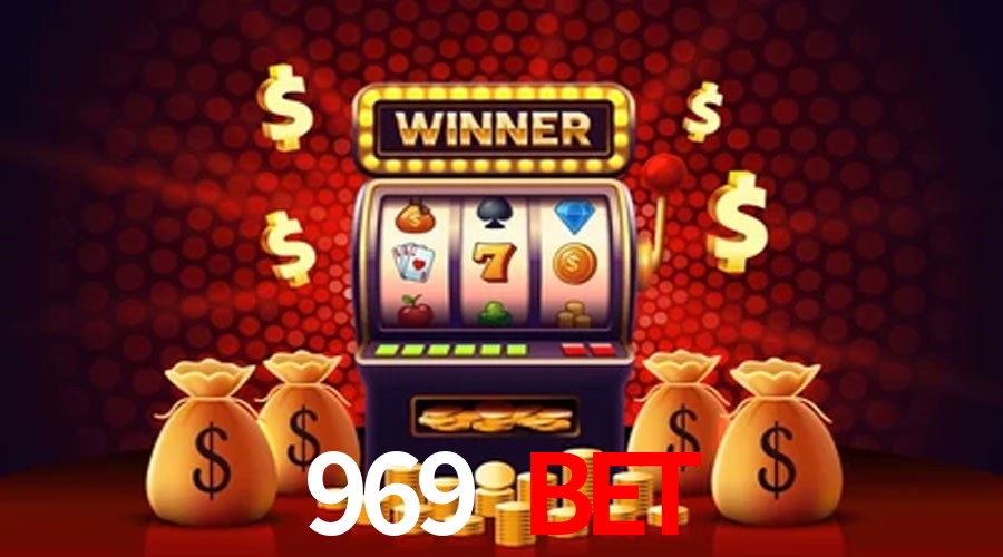 Account Benefits 969 bet